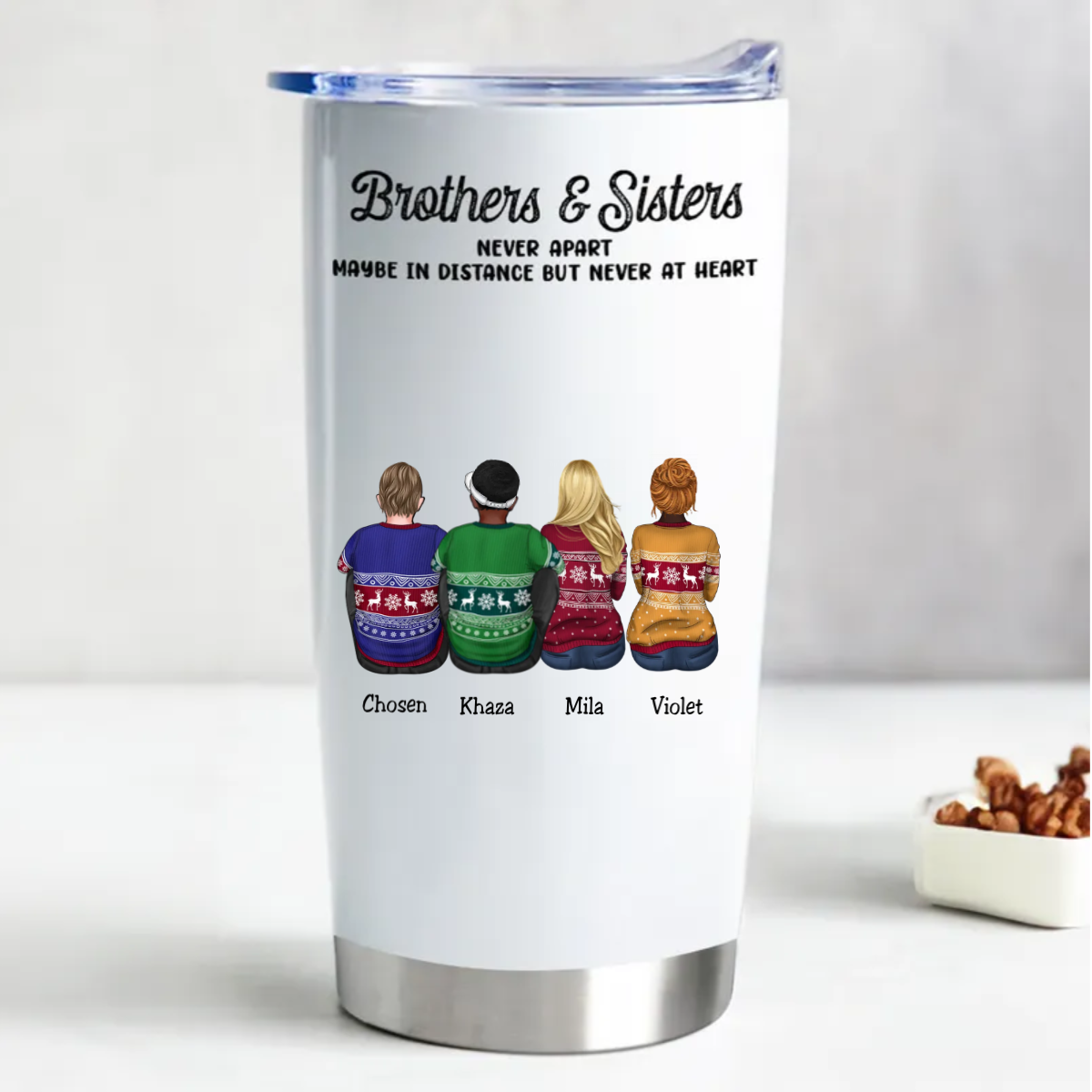 20oz Family - Brothers & Sisters Never Apart Maybe In Distance But Never At Heart - Personalized Tumbler (AA)